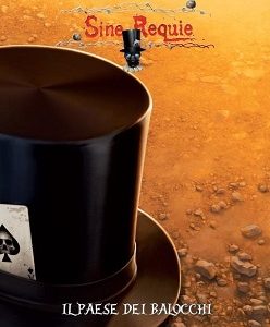 SINE REQUIE - IL PAESE DEI BALOCCHI