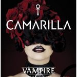 VAMPIRI: LA MASQUERADE 2019 - CAMARILLA