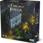 LE CASE DELLA FOLLIA - Strade di Arkham