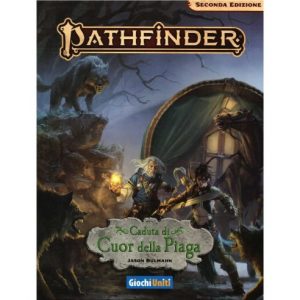 PATHFINDER SECONDA EDIZIONE - Cuor della piaga